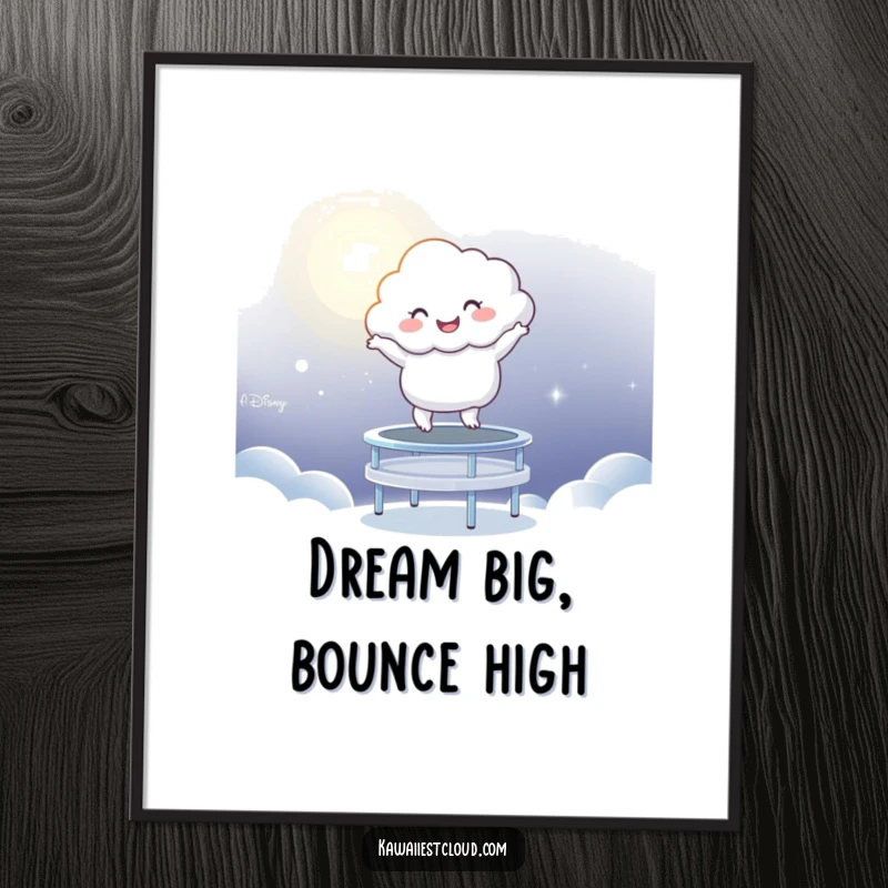Funny Poster: A whimsical cloud character mid-bounce on a magical trampoline constructed from soft moonlight.