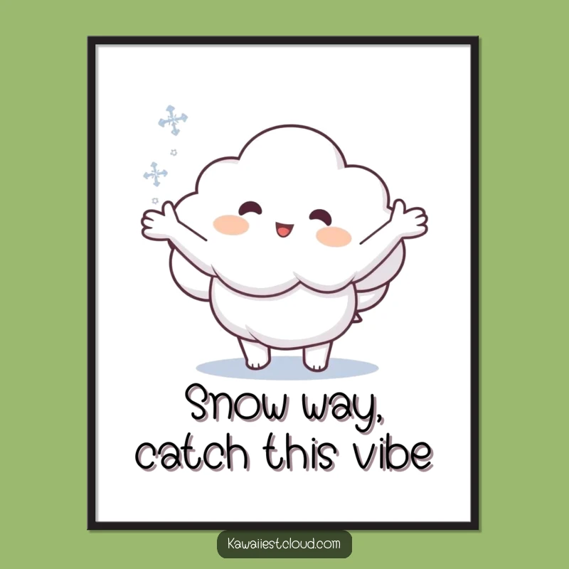 Snowflake Catcher Cloud Art: Free Printable Funny Downloadable Decor for Winter Vibes