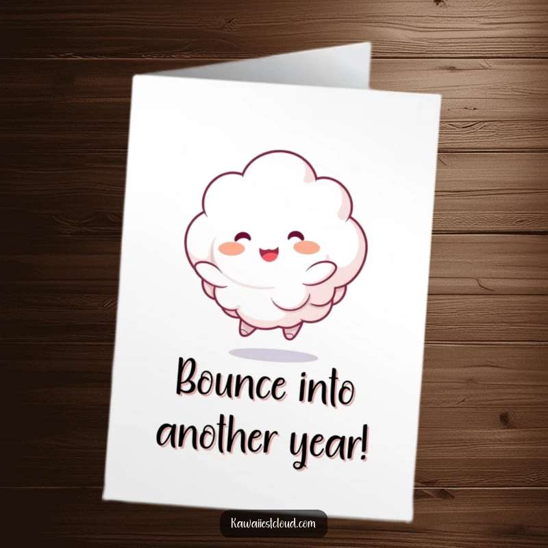 Funny Free Printable Birthday Card: Fluffy cloud character joyfully bouncing with rosy cheeks, a happy downloadable gift.