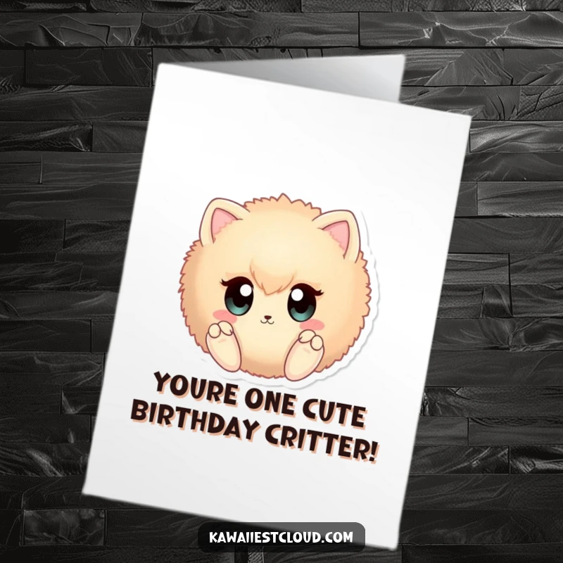 Funny Free Printable Birthday Card featuring a round, fuzzy creature with curious eyes and tiny paws, perfect for a cute downloadable gift.