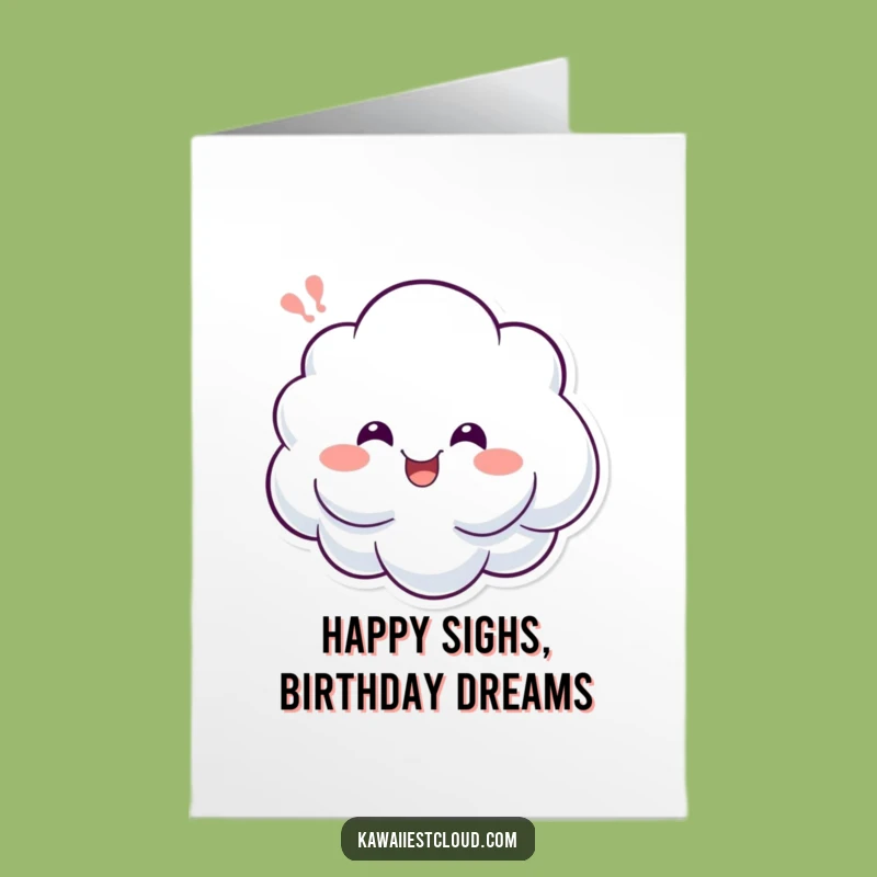 Free Printable Birthday Card: Cheerful Cloud Sigh - Funny Downloadable Gift