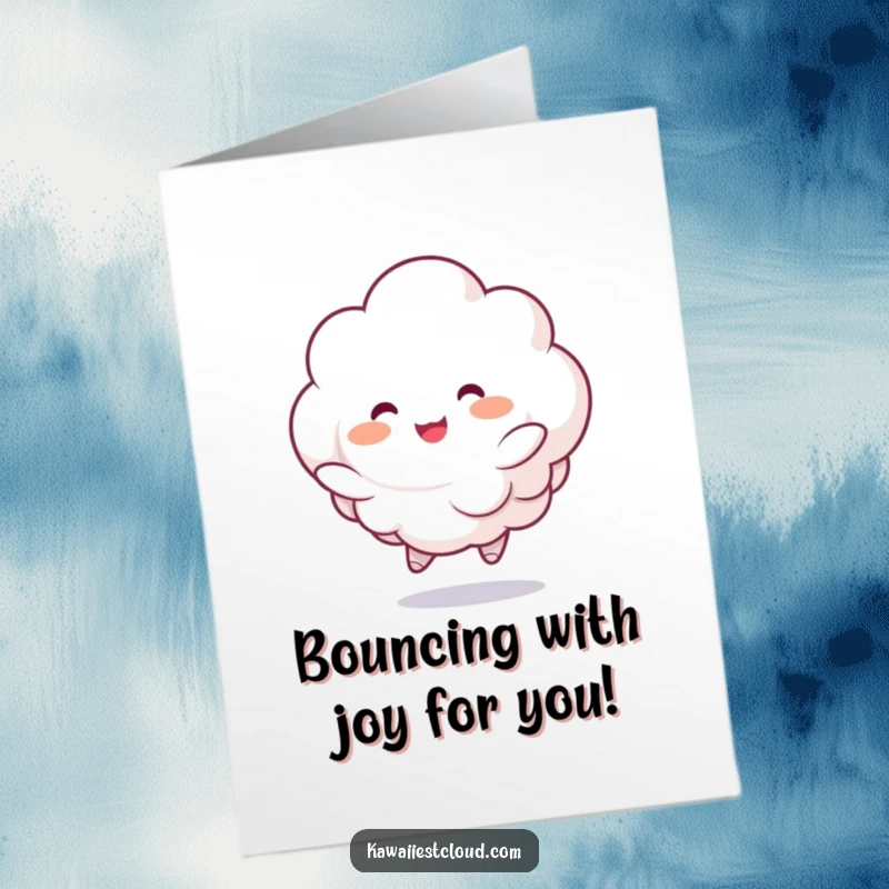 Funny Free Printable Congratulations Card: Fluffy cloud character joyfully bouncing with rosy cheeks, a delightful downloadable gift.