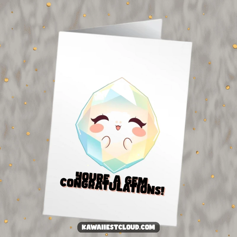 Funny Free Printable Congratulations Card showing a sparkling gem emitting welcoming light, great for a downloadable gift.