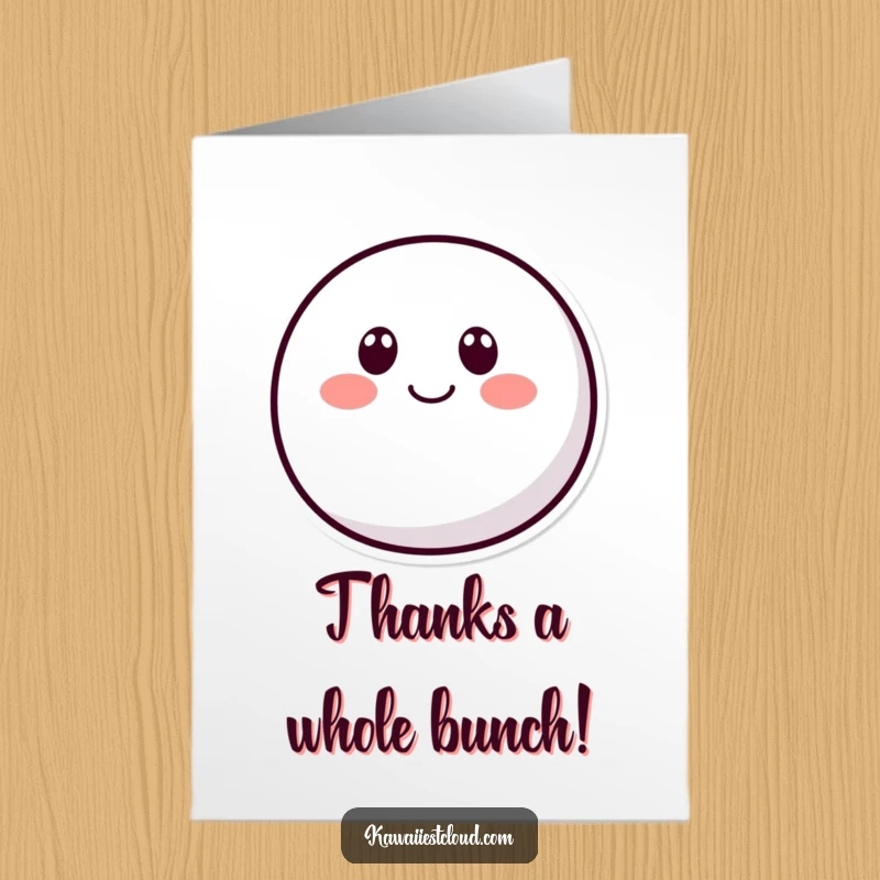 Funny Free Printable Thank You Card showing a rounded character with two dot eyes and a big curved smile offering a heartfelt thanks. Easy DIY.