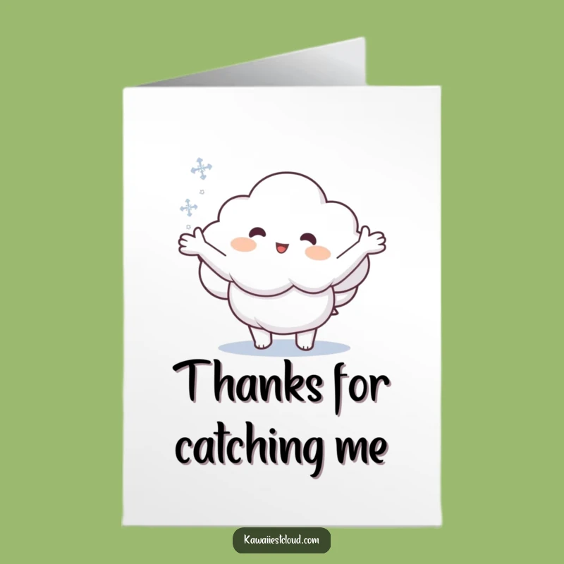 Snowflake Catcher Cloud Thank You: Free Printable Funny Downloadable Gift for Gratitude