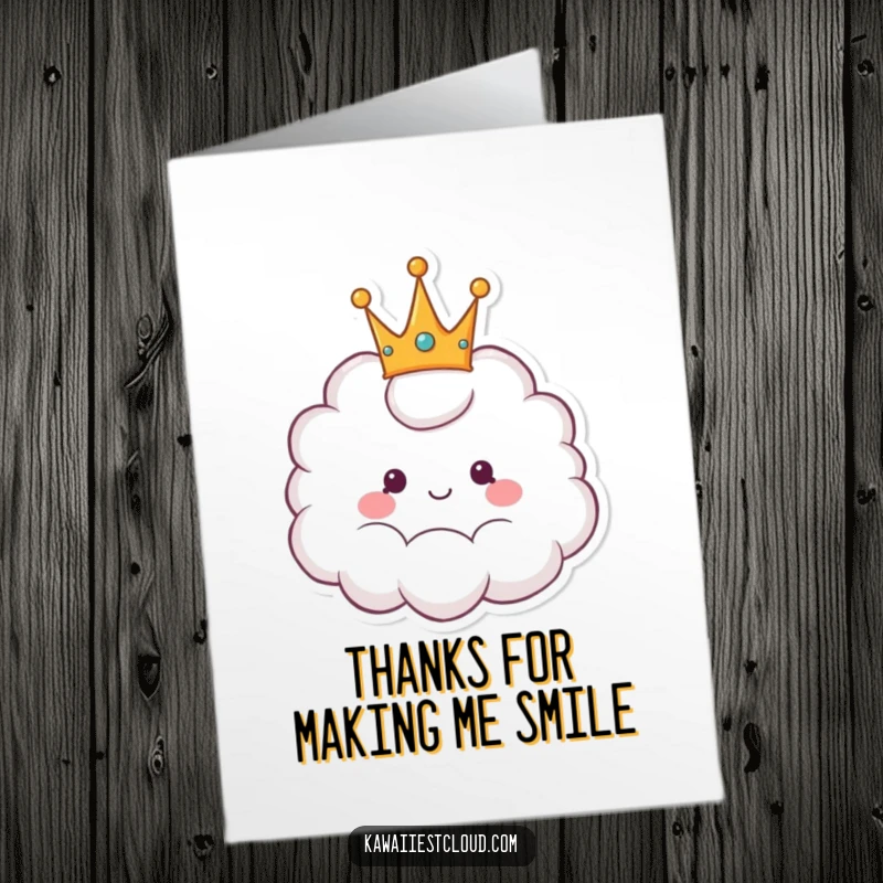 Funny Free Printable Thank You Card: A cheerful cloud wears a fluffy crown, thanking someone special with humor.
