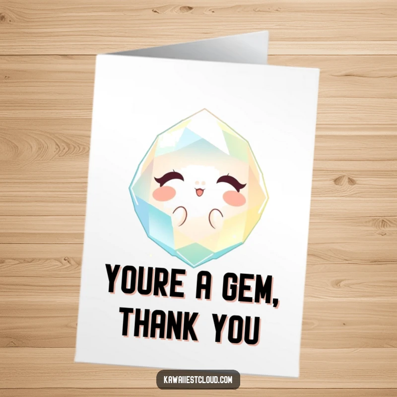 Funny Free Printable Thank You Card of a sparkling gem with gentle light, perfect for a shiny downloadable gift.