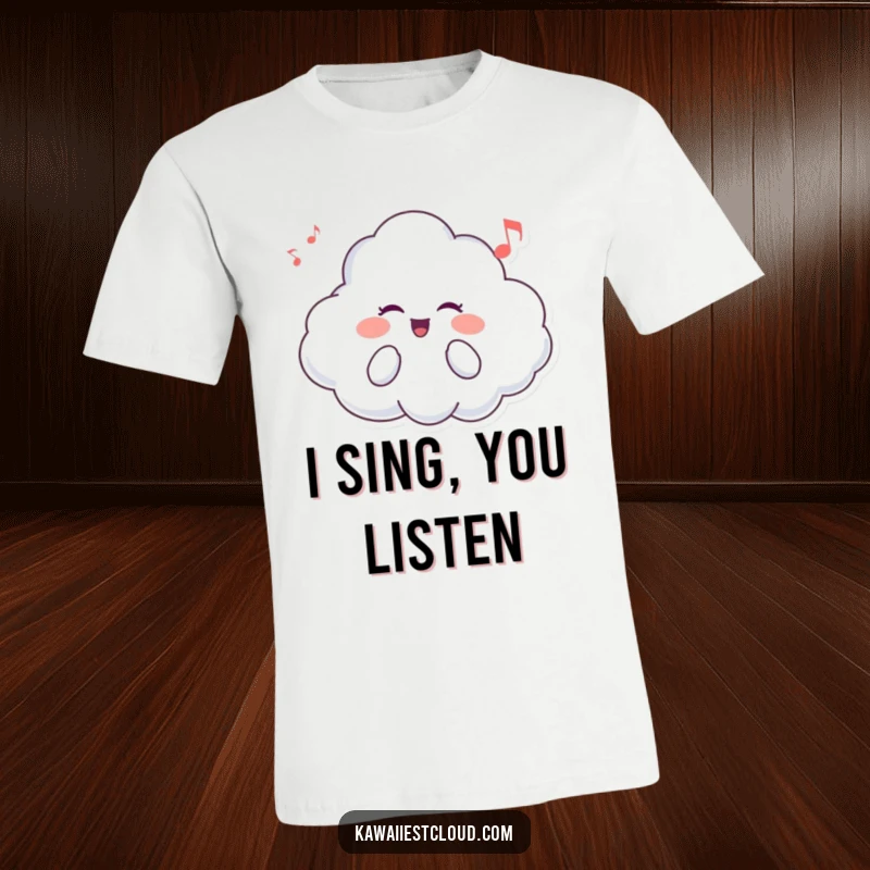 Funny t-shirt featuring a smiling, cheerful cloud character in mid-song, radiating musical joy and uplifting vibes.