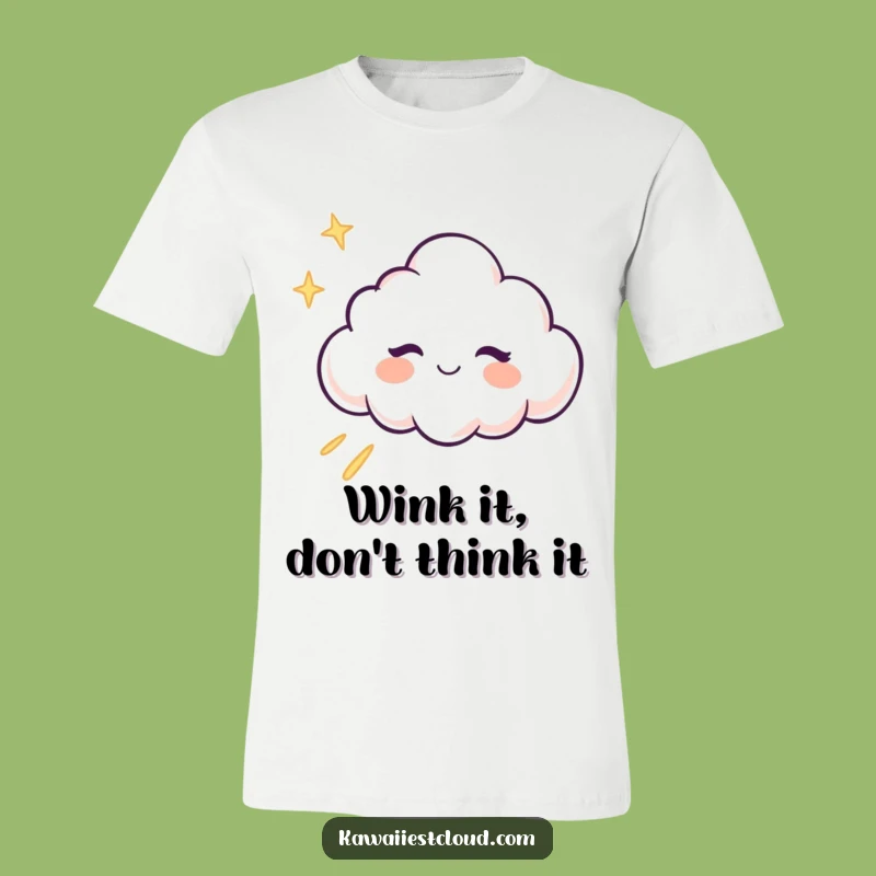 Funny Winking Cloud T-Shirt - Shine with Humor, Radiant & Hilarious Gift